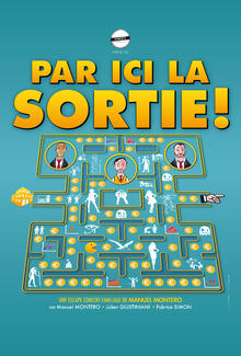 Par ici la sortie !