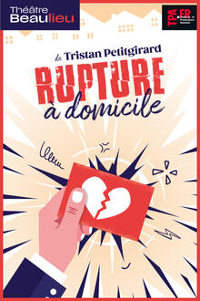 Rupture à domicile