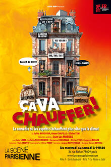 Ça va chauffer !