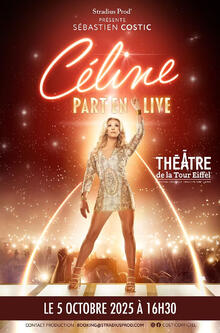 Céline part en live, Théâtre de la Tour Eiffel