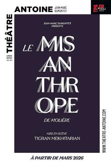 Le Misanthrope, Théâtre Antoine - Simone Berriau