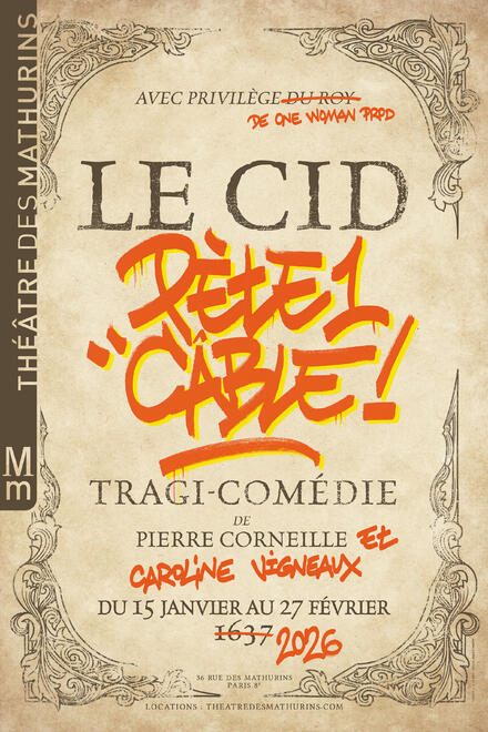 Le Cid pète un câble au Théâtre des Mathurins (Grande salle)