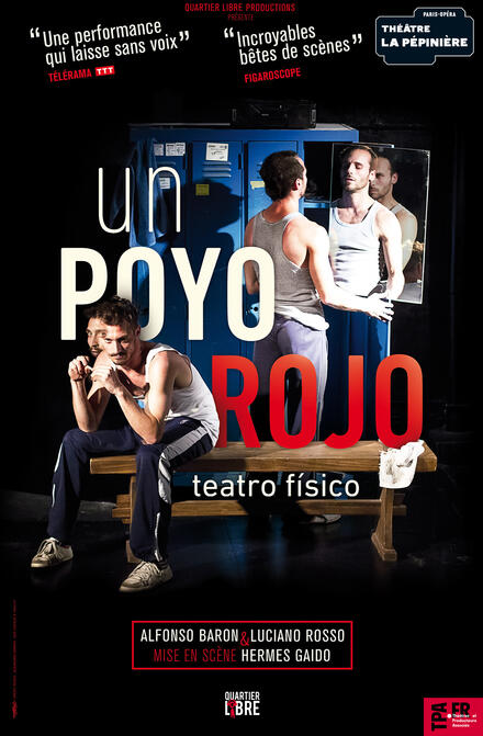 Un poyo rojo au Théâtre de La Pépinière