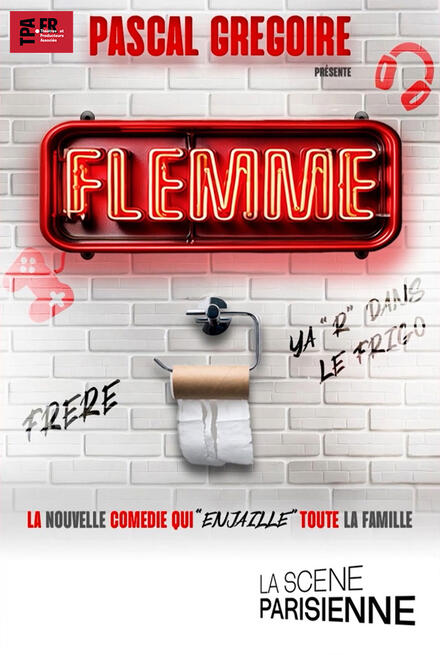 Flemme au Théâtre La Scène Parisienne