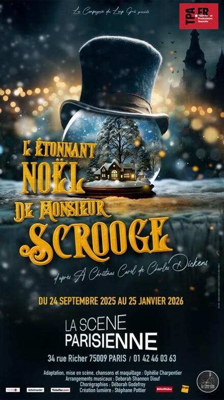 L’étonnant Noël de Monsieur Scrooge au Théâtre La Scène Parisienne