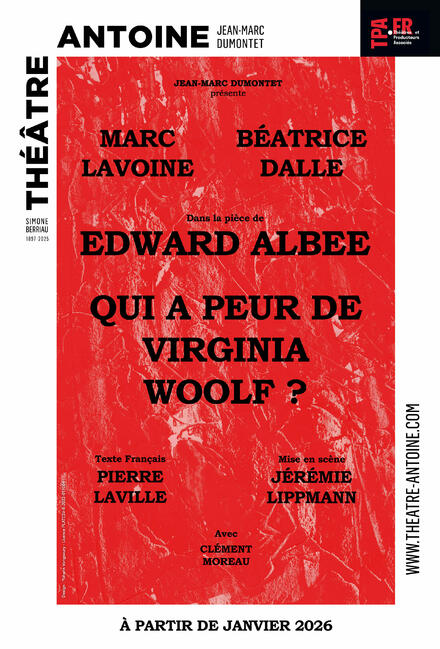 Qui a peur de Virginia Woolf ? au Théâtre Antoine - Simone Berriau