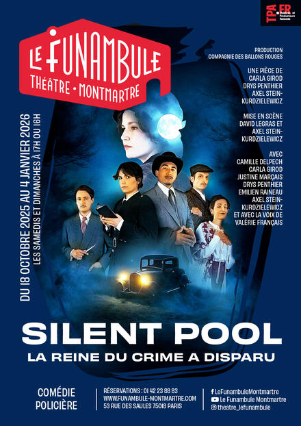 Silent pool, la reine du crime a disparu ! au Théâtre du Funambule Montmartre