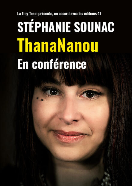 THANA NANOU au Théâtre de La Gaîté Rive Gauche