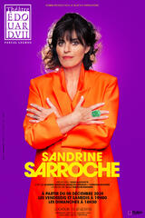 SANDRINE SARROCHE - Nouveau spectacle