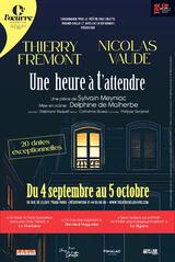 Une heure à t'attendre