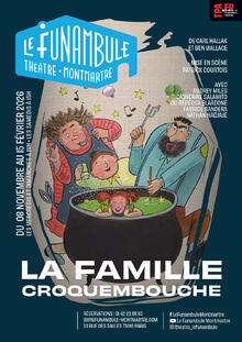 LA FAMILLE CROQUEMBOUCHE