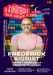 Frédérick Sigrist : 39-45, l’âge de la déconstruction