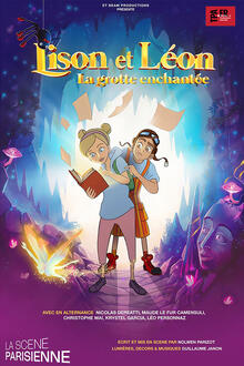 Lison et Léon, la grotte enchantée