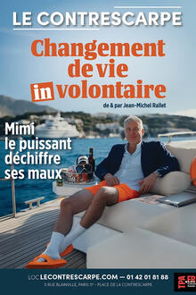 Changement de vie involontaire