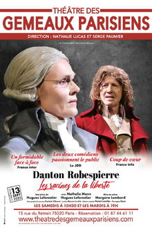 Danton Robespierre - Les Racines de la liberté