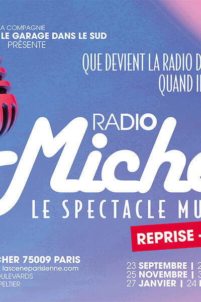 Radio Michel, le spectacle musical