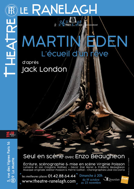 Martin Eden - L'écueil d'un rêve au Théâtre le Ranelagh