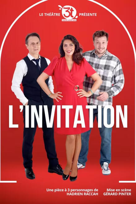 L'invitation au Théâtre Les 3T Café-Théâtre
