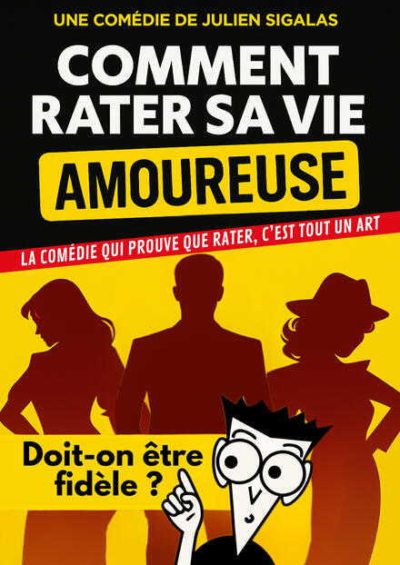 Comment rater sa vie amoureuse au Théâtre des Chartrons