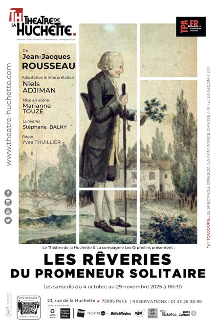Les Rêveries du promeneur solitaire au Théâtre de La Huchette