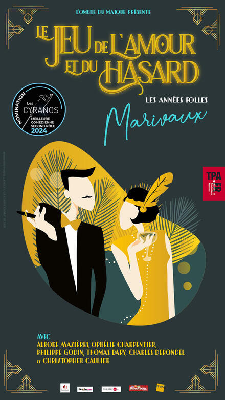 Le jeu de l'amour et du hasard : les années folles au Théâtre La Scène Parisienne