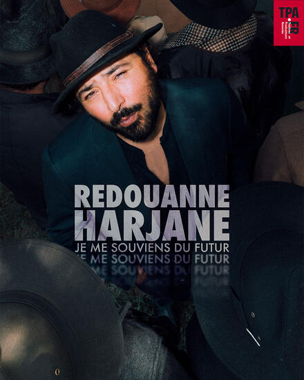 Redouanne Harjane - Je me souviens du futur au Théâtre La Scène Parisienne
