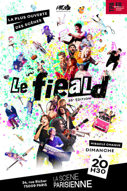 Le Fieald au Théâtre La Scène Parisienne