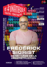 Frédérick Sigrist : 39-45, l’âge de la déconstruction