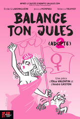 Balance ton jules (Adopte 2)