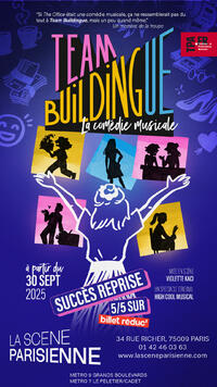 Team Buildingue, la comédie musicale