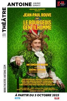Le bourgeois gentilhomme, Théâtre Antoine - Simone Berriau