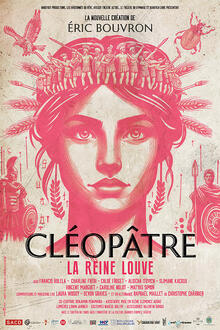 Cléopâtre – La Reine Louve