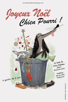 Joyeux Noël, Chien Pourri !