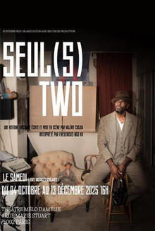 Seul(s) two, Théâtre Mélo d'Amélie