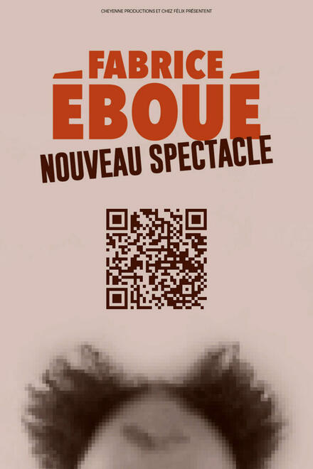 FABRICE ÉBOUÉ - Nouveau spectacle au Théâtre La compagnie du Café-Théâtre
