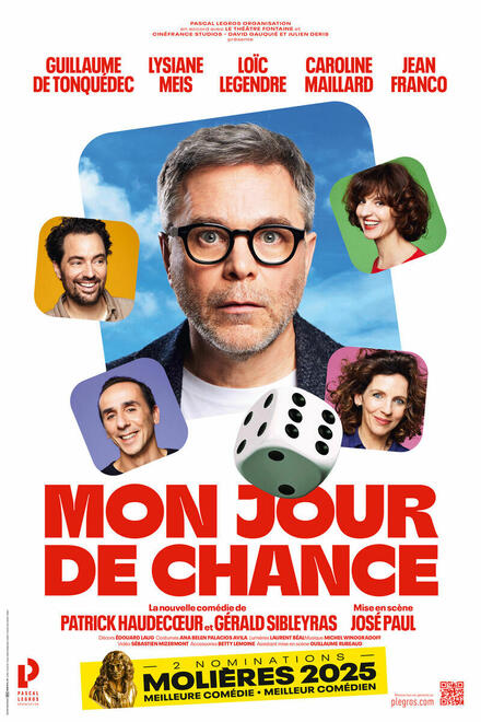 Mon Jour de chance au Théâtre Pascal Legros Organisation