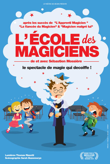 L'Ecole des Magiciens au Théâtre Les Béliers en Tournée