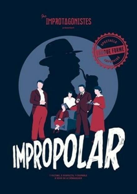 Impropolar au Théâtre Mélo d'Amélie