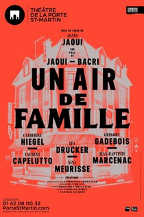 un air de famille, Théâtre de la Porte Saint-Martin