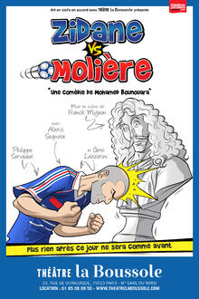 Zidane vs Molière, Théâtre La Boussole