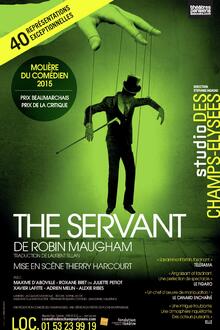 THE SERVANT, théâtre Studio des Champs-Elysées