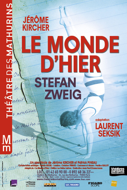 Le Monde d'Hier au Théâtre des Mathurins (Grande salle)