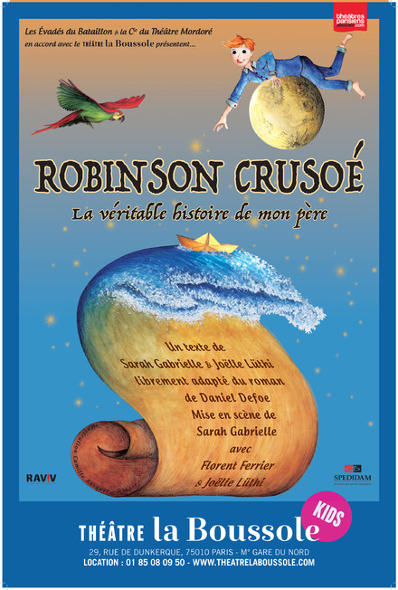 Robinson Crusoé, la véritable histoire de mon père au Théâtre La Boussole