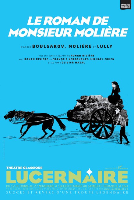 Le Roman de Monsieur Molière au Théâtre Lucernaire