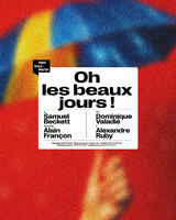 Oh les beaux jours !