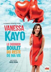 VANESSA KAYO - Le dernier boulet du reste de ma vie