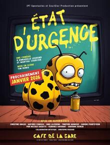 Etat d'urgence, théâtre Café de la Gare