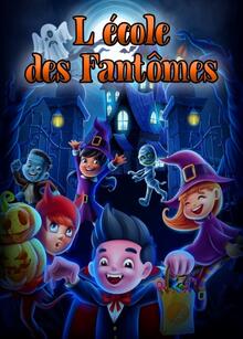 L'école des fantômes