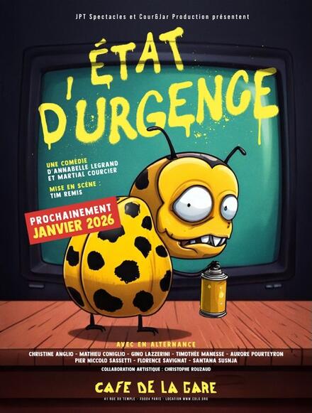 Etat d'urgence au Théâtre Café de la Gare