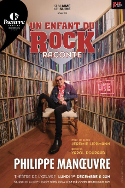 Un enfant du rock raconte au Théâtre de l'Œuvre